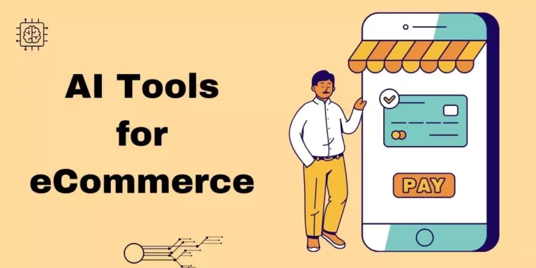 35+ Best AI Tools for eCommerce to Boost Sales in 2024