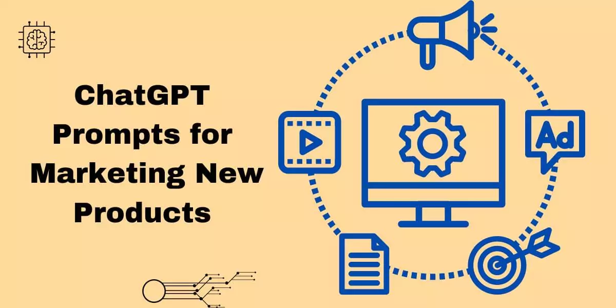 ChatGPT prompts for marketing new products
