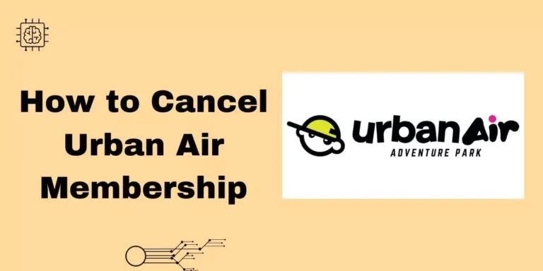 How to Cancel Urban Air Membership