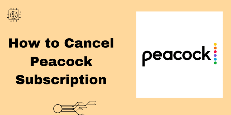 [Simplest Way] How to Cancel Peacock Subscription
