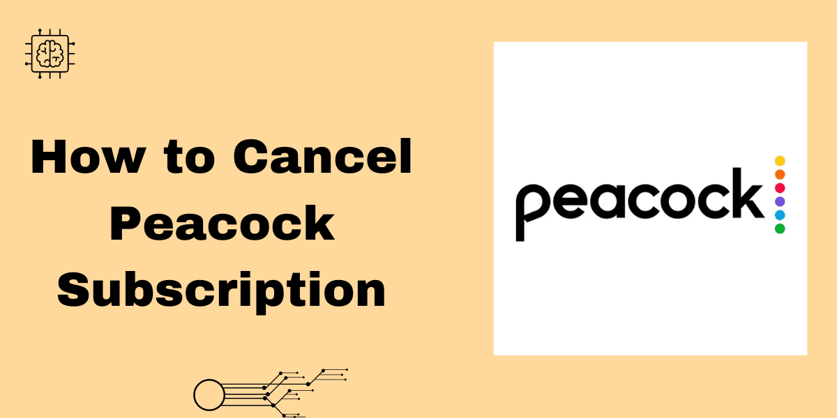 How to Cancel Peacock Subscription